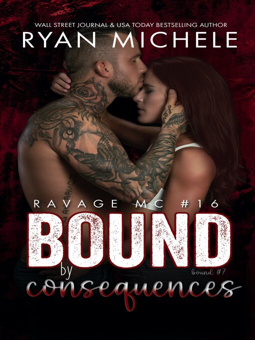 Title details for Bound by Consequences by Ryan Michele - Available